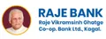 Raje Vikramsinh Ghatge Co-op Bank Ltd., Kagal